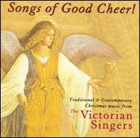 Victorian Singers - Songs of Good Cheer lyrics