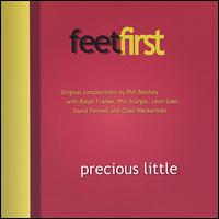 Feet First - Precious Little lyrics