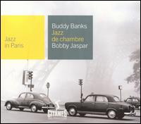 Buddy Banks - Jazz in Paris: Jazz de Chambre lyrics