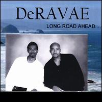 Deravae - Long Road Ahead lyrics