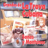 La Trova Cubana - Sones Y Montunos lyrics