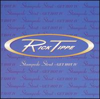Rick Tippe - Stampede Strut - Get Hot IV lyrics