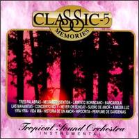 Tropical Sound Orchestra - Classic Memories, Vol. 5 lyrics