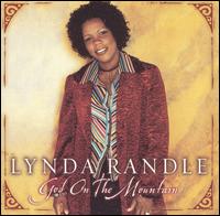 Lynda Randle - God on the Mountain lyrics
