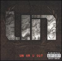 U.N. - Un Or U Out lyrics