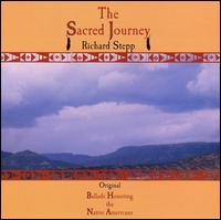 Richard Stepp - The Sacred Journey lyrics