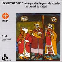 The Taraf of Clejani - Roumania: Music of the Tziganes lyrics