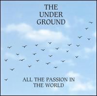 Underground - All the Passion in the World lyrics