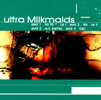Ultra Milkmaids - Vorely lyrics