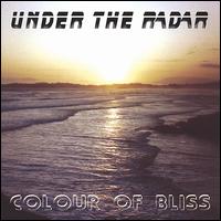 Under the Radar - Colour of Bliss lyrics