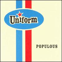 Uniform - Populous lyrics