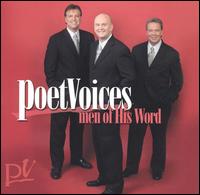 Poet Voices - Men of His Word lyrics