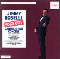 Jimmy Roselli - Sold Out (Carnegie Hall Concert) [live] lyrics