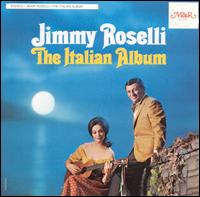 Jimmy Roselli - Italian Album lyrics