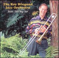 Roy Wiegand - Stan: The Big Sur lyrics
