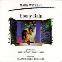 Mark Winkler - Ebony Rain lyrics