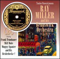 Ray Miller & His Orchestra - 1924-1929 lyrics