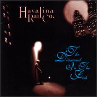 Havalina Rail Co. - Diamond in the Fish lyrics