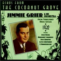 Jimmie Grier - Echoes from the Cocoanut Grove lyrics