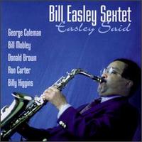Bill Easley - Easley Said lyrics