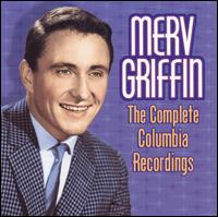 Merv Griffin - The Complete Columbia Recordings lyrics