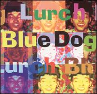 Blue Dog - Lurch lyrics