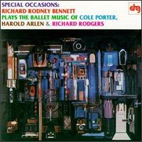 Richard Rodney Bennett - Special Occasions: Richard Rodney Bennett Plays the Ballet Music of Cole Porter, Harold lyrics