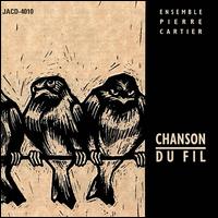 Pierre Cartier - Chanson du Fil lyrics