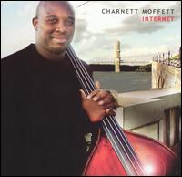 Charnett Moffett - Internet lyrics