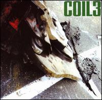 Coil - Coil 3 lyrics