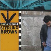 Sterling A. Brown - Come Around lyrics
