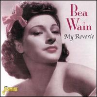 Bea Wain - My Reverie lyrics