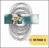 Tom Pierson - III [live] lyrics