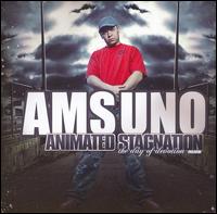 Ams Uno - Animated Stagnation: The Day Of Devotion ... lyrics