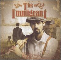 Urban D. - The Immigrant lyrics