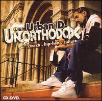 Urban D. - Un.orthodox lyrics