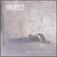 Unjust - Makeshift Grey lyrics