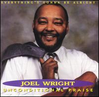 Joel Wright - Everything's Gonna Be Alright lyrics