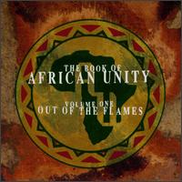 African Unity - The Book of African Unity, Vol. 1: Out of the Flames lyrics