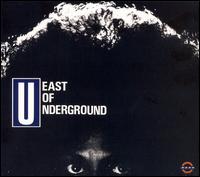 East of Underground - East Of Underground lyrics