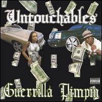 Da Untouchables - Guerrilla Pimpin lyrics