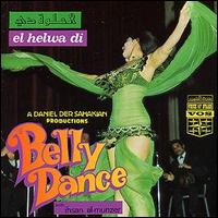 Ihsan Al Munzer - Belly Dance/El Helwa Di lyrics