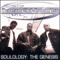 Sounds of Urban Life - Soulology: The Genesis lyrics