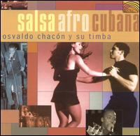 Osvaldo Chacn - Salsa Afrocubana lyrics