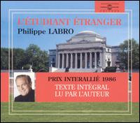 Philippe Labro - L' tudiant tranger [Audio Book] lyrics