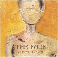 The Fade - A New Design lyrics