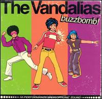 Vandalias - Buzz Bomb! lyrics