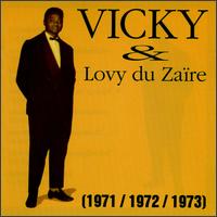 Vicky - Vicky & Lovy Du Zaire lyrics