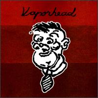 Vaporhead - Vaporhead lyrics