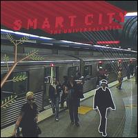 Universal Artist - Smart City lyrics